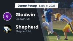 Recap: Gladwin  vs. Shepherd  2023