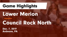 Lower Merion  vs Council Rock North  Game Highlights - Dec. 7, 2019