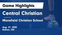 Central Christian  vs Mansfield Christian School Game Highlights - Aug. 27, 2020