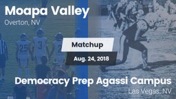 Matchup: Moapa Valley High vs.  Democracy Prep Agassi Campus 2018
