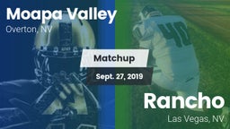 Matchup: Moapa Valley High vs. Rancho  2019