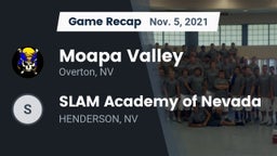 Recap: Moapa Valley  vs. SLAM Academy of Nevada  2021