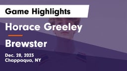 Horace Greeley  vs Brewster  Game Highlights - Dec. 28, 2023