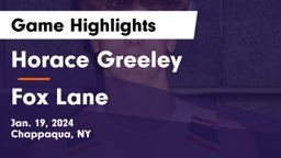 Horace Greeley  vs Fox Lane  Game Highlights - Jan. 19, 2024