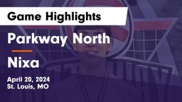 Parkway North  vs Nixa  Game Highlights - April 20, 2024