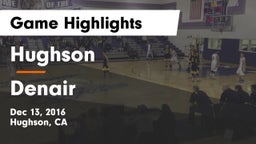 Hughson  vs Denair  Game Highlights - Dec 13, 2016