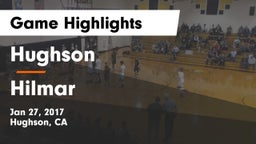Hughson  vs Hilmar  Game Highlights - Jan 27, 2017
