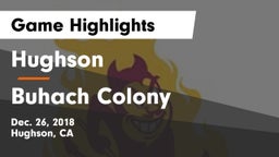 Hughson  vs Buhach Colony  Game Highlights - Dec. 26, 2018