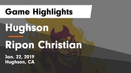 Hughson  vs Ripon Christian  Game Highlights - Jan. 22, 2019