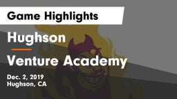 Hughson  vs Venture Academy  Game Highlights - Dec. 2, 2019