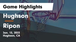 Hughson  vs Ripon  Game Highlights - Jan. 13, 2023
