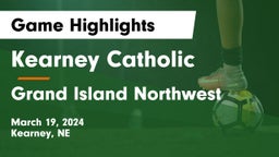 Kearney Catholic  vs Grand Island Northwest  Game Highlights - March 19, 2024