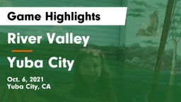 River Valley  vs Yuba City  Game Highlights - Oct. 6, 2021
