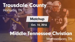 Matchup: Trousdale County vs. Middle Tennessee Christian 2016