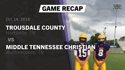 Recap: Trousdale County  vs. Middle Tennessee Christian 2016