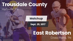 Matchup: Trousdale County vs. East Robertson  2017
