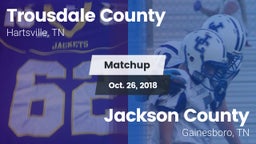 Matchup: Trousdale County vs. Jackson County  2018