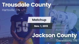 Matchup: Trousdale County vs. Jackson County  2019