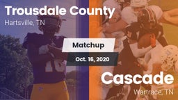 Matchup: Trousdale County vs. Cascade  2020