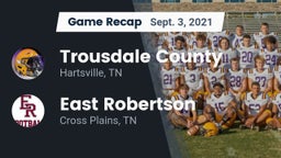 Recap: Trousdale County  vs. East Robertson  2021