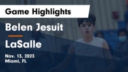  Belen Jesuit  vs LaSalle  Game Highlights - Nov. 13, 2023