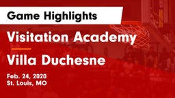 Visitation Academy  vs Villa Duchesne  Game Highlights - Feb. 24, 2020