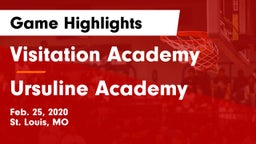 Visitation Academy  vs Ursuline Academy  Game Highlights - Feb. 25, 2020