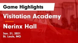 Visitation Academy  vs Nerinx Hall  Game Highlights - Jan. 21, 2021