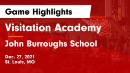 Visitation Academy vs John Burroughs School Game Highlights - Dec. 27, 2021