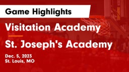 Visitation Academy vs St. Joseph's Academy Game Highlights - Dec. 5, 2023