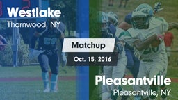 Matchup: Westlake  vs. Pleasantville  2016