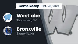 Recap: Westlake  vs. Bronxville  2023