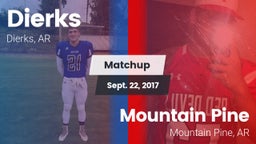 Matchup: Dierks  vs. Mountain Pine  2017