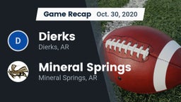 Recap: Dierks  vs. Mineral Springs  2020