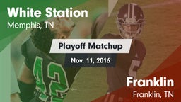 Matchup: White Station High vs. Franklin  2016