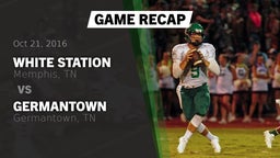 Recap: White Station  vs. Germantown  2016