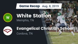 Recap: White Station  vs. Evangelical Christian School 2019