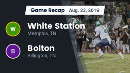 Recap: White Station  vs. Bolton  2019