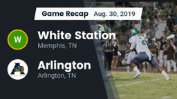 Recap: White Station  vs. Arlington  2019