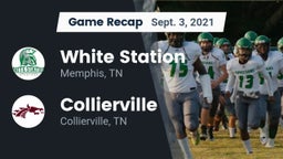 Recap: White Station  vs. Collierville  2021