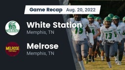 Recap: White Station  vs. Melrose  2022
