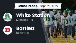 Recap: White Station  vs. Bartlett  2022