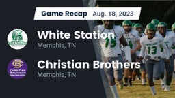 Recap: White Station  vs. Christian Brothers  2023