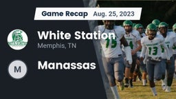 Recap: White Station  vs. Manassas 2023