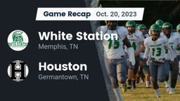 Recap: White Station  vs. Houston  2023