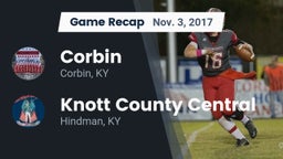 Recap: Corbin  vs. Knott County Central  2017