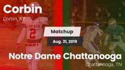 Matchup: Corbin  vs. Notre Dame Chattanooga 2019