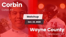 Matchup: Corbin  vs. Wayne County  2020