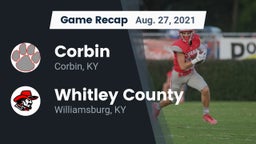 Recap: Corbin  vs. Whitley County  2021