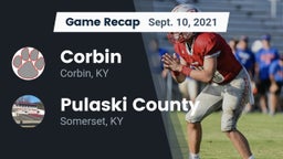 Recap: Corbin  vs. Pulaski County  2021